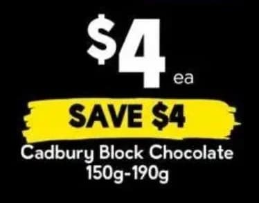 $4 ea Cadbury Block Chocolate 150g-190g